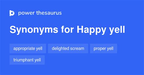 thesaurus yell|YELL .